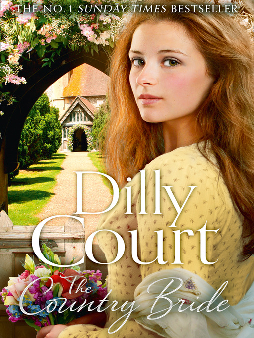 Title details for The Country Bride by Dilly Court - Available
